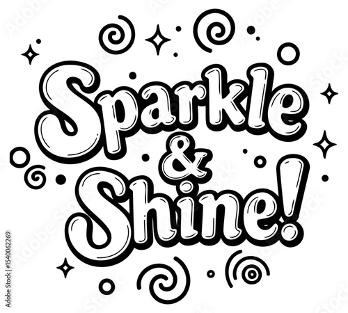 Sparkle & Shine graphic design. no demographic details. displaying a fun. whimsical font style with celebratory design elements. Graphic design element with a white background.