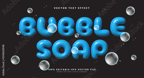 Bubble Soap inflated Style 3d editable text effect Template