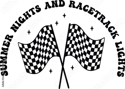 Summer Nights and Racetrack Lights Checkered Flags Graphic Design