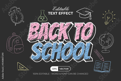 Chalk Text Effect Back To School Theme. Editable Text Effect.