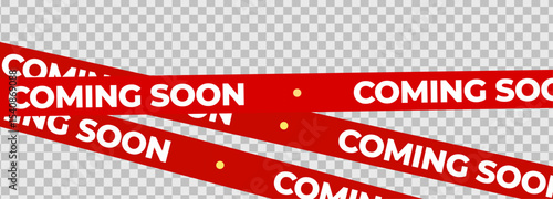 Coming Soon Red Banner Tape Stripe for shop opening, sale launch, retail notice, store ad, campaign teaser, product arrival, marketing layout. Product promotional clearance. Vector Illustration.