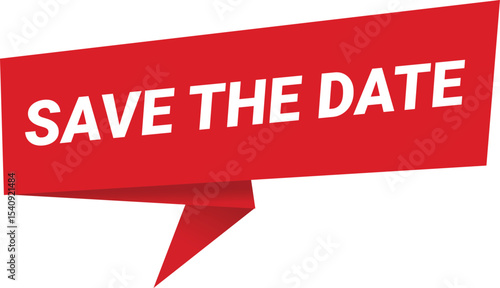 Save The Date -  Sticker, Banner, Label, Ribbon Template. Vector Stock Illustration. 
