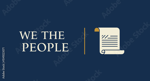 WE THE PEOPLE. United States Constitution preamble iconic phrase. Symbol of democracy, rights, and American government with a scroll document illustration on a dark blue background.