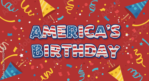 Celebratory Image for America's Birthday Event Featuring Colorful Confetti and Party Hats