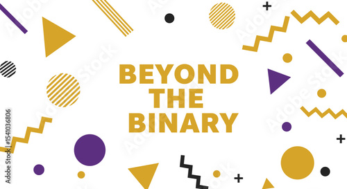 BEYOND THE BINARY text on an abstract geometric background. Colorful modern design promoting inclusivity, diversity, and gender identity concepts.