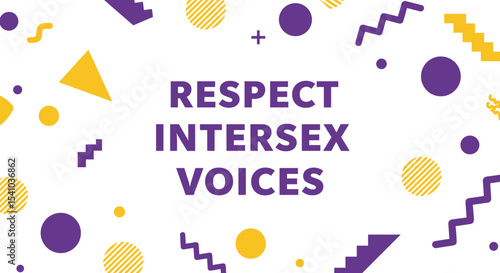 Intersex Awareness Campaign with Respect Intersex Voices Symbolic Graphics