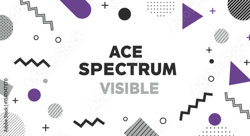 ACE SPECTRUM VISIBLE. Abstract geometric background with purple, black, and grey shapes. Modern design for asexuality awareness and pride.