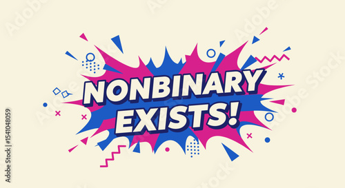 Nonbinary Exists Statement Graphic for LGBTQ+ Awareness and Inclusivity