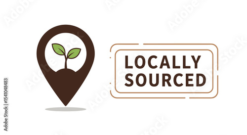 LOCALLY SOURCED. Eco-friendly product label with location pin and sprout icon. Sustainable agriculture, fresh food, and local business support concept.