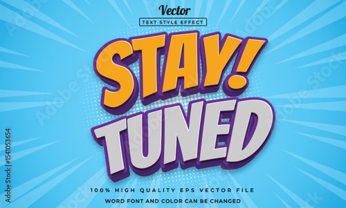 stay tuned text effect