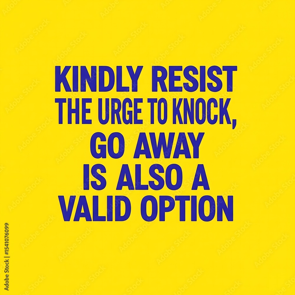 Fototapeta premium NoKnock Door Knocking Deterrent Sign