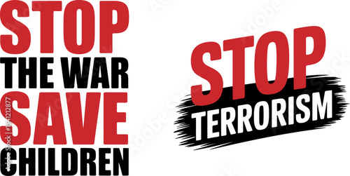 Stop war save children end terrorism international peace advocacy campaign support humanity and future editable stock vector illustration