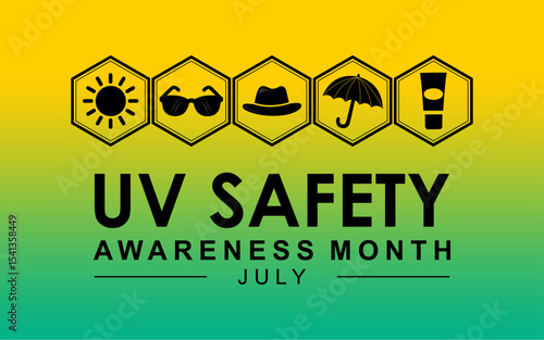 UV safety awareness month is observed every year in July. Best for cards, banners, posters, social media and more. Yellow and green background. Vector illustration.