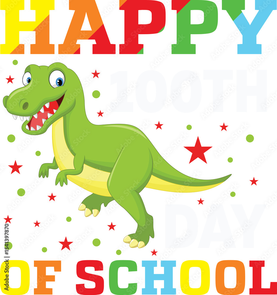 Obraz premium Happy 100th Day of School Dinosaur Svg Design