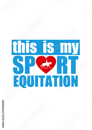 this is my sport equitation