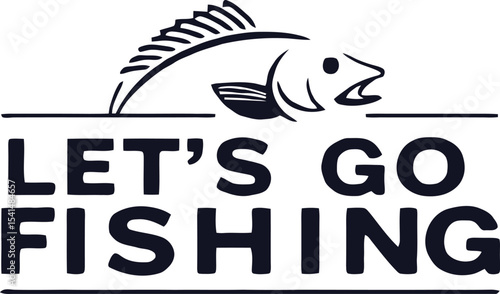 lets go fishing typography T-shirt design 