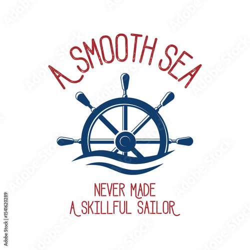 Vector design for a wooden boat gear traditional with a quote for motivation 