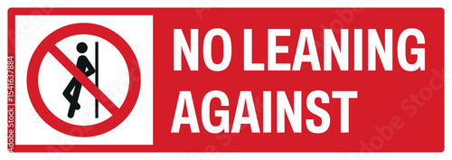 prohibition safety signs v2 uppercase text_no leaning against landscape size 1/2 a4,a3,a2,a1