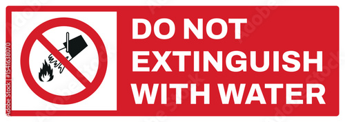 prohibition safety signs v2 uppercase text_do not extinguish with water landscape size 1/2 a4,a3,a2,a1