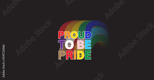 PROUD TO BE PRIDE inscription neon style on the black background