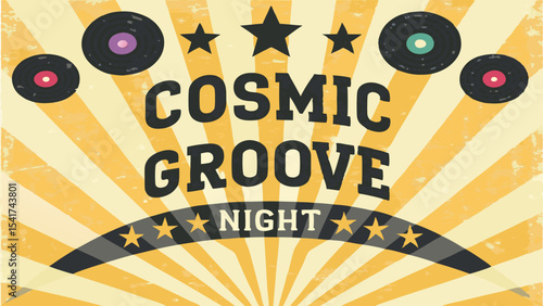 Cosmic groove night poster with vinyl records and stars on a yellow and white radial burst background