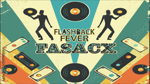 Retro flashback fever design featuring dancers vinyl records and cassette tapes in vintage style with fasacx text