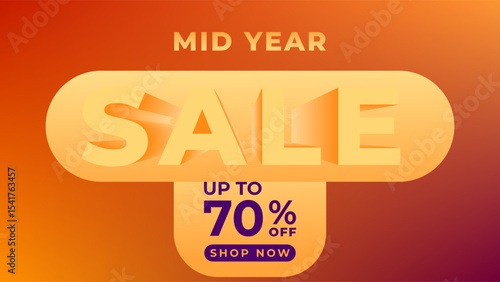 MID YEAR SALE OFFERS AND PROMOTION 70 PERCENT OFF. TEMPLATE BANNER DESIGN.COLORFUL GRADIENT MESH ORANGE COLOR BACKGROUND VECTOR. GOOD FOR SOCIAL MEDIA POST, COVER , POSTER 