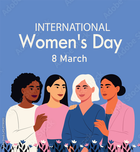 Vector bright vertical banner for International Women's Day, women of different cultures and nationalities stand together, giving support. Movements for gender equality and women's empowerment
