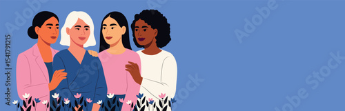 Vector horizontal banner with space for text for women's day, women of different cultures and nationalities standing together, showing support. Movements for gender equality and women's empowerment