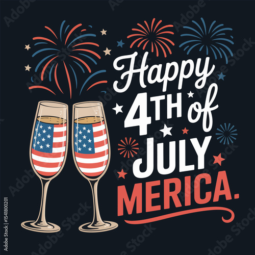 Champagne glasses clinking with fireworks and modern happy 4th of July Merica text in dark theme  