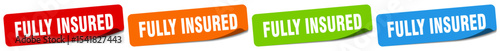 fully insured sticker. fully insured sticker set on white background