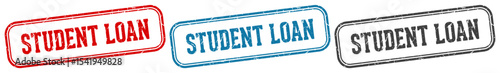 student loan stamp. student loan rectangular stamp set isolated on white background