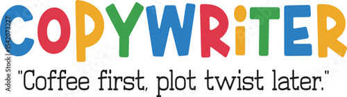 Funny COPYWRITER Job Quotes SVG, Funny Job Quotes SVG design, Hilarious Office Designs, Workplace Humor svg, Funny Employee Quotes, Work Life Humor svg, Sarcastic Work Quotes,
Funny Work Svg, Funny Wo