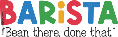 Funny BARISTA Job Quotes SVG, Funny Job Quotes SVG design, Hilarious Office Designs, Workplace Humor svg, Funny Employee Quotes, Work Life Humor svg, Sarcastic Work Quotes,
Funny Work Svg, Funny Work 