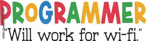 Funny PROGRAMMER Job Quotes SVG, Funny Job Quotes SVG design, Hilarious Office Designs, Workplace Humor svg, Funny Employee Quotes, Work Life Humor svg, Sarcastic Work Quotes,
Funny Work Svg, Funny Wo