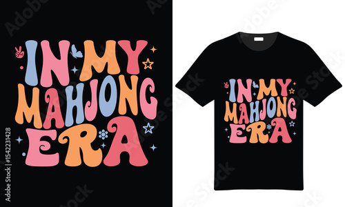 In My Mahjong Era Retro T Shirt Design Pastel Colors Typography Graphic tshirt