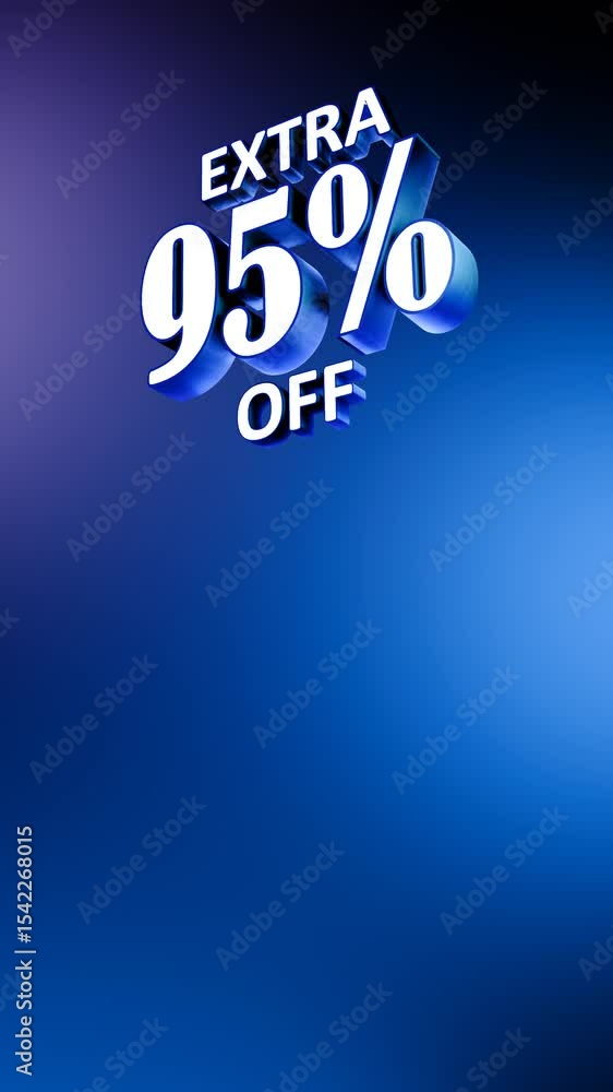 Vertical 3D Extra 95% Off Promo Text Animation – Blue Background Vertical 3D Extra 95% Off Promo Text Animation – Blue Background