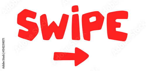 swipe right. The inscription swipe and arrow are drawn in handdrawn style. Blog content icon. Red icon for social media