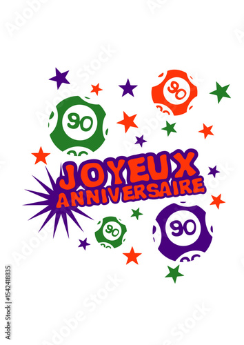 90 ans numero loterie anniversaire boule joyeux
