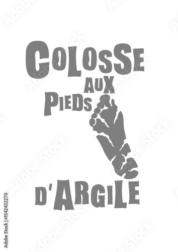 colosse aux pieds argile expression