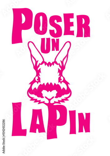 poser un lapin expression