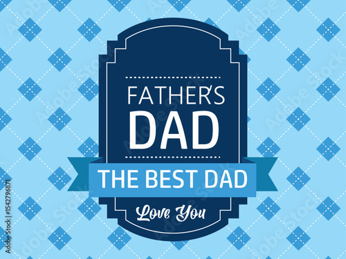 Happy fathers day greeting card