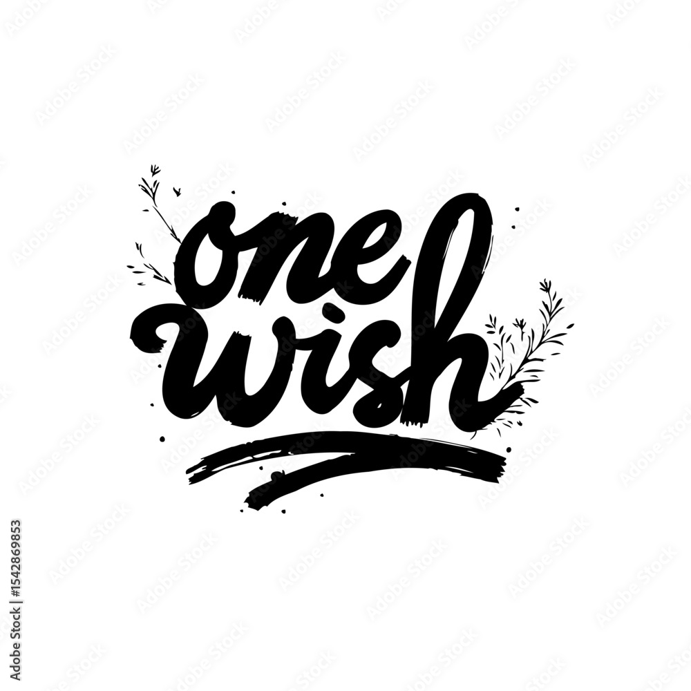 Fototapeta premium Elegant 'One Wish' Typography Illustration with Floral Accents and Brush Stroke Detail