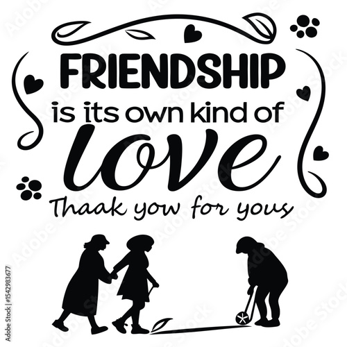 Friendship is its own kind of love?thank you for yours4.eps