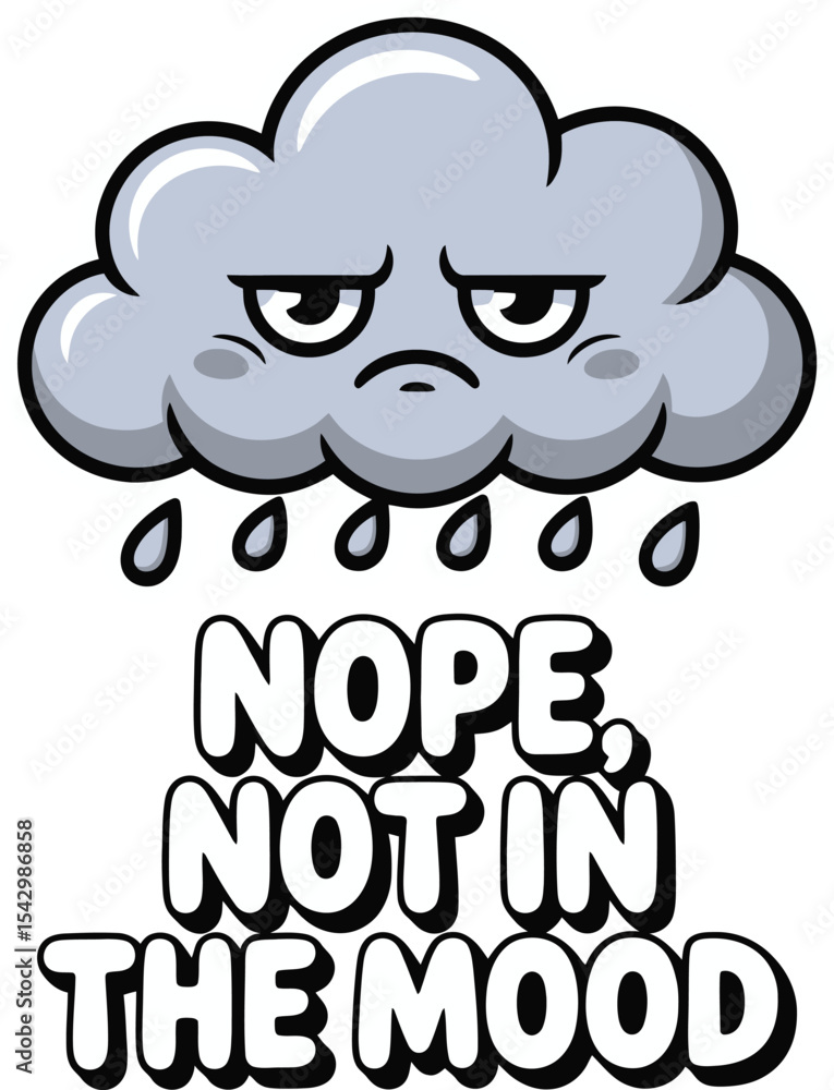 Grumpy Cloud Cartoon Rainy Day Bad Mood Illustration Meme Digital Graphic Tshirt Idea Grumpy Cloud Cartoon Rainy Day Bad Mood Illustration Meme Digital Graphic Tshirt Idea