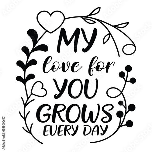 My love for you grows every day2.eps
