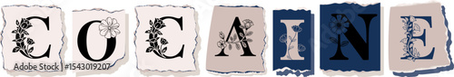COCAINE Floral Typography of a Concept Word � Elegant Torn Paper Letter Design