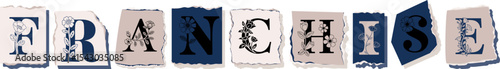 FRANCHISE Floral Typography of a Concept Word � Elegant Torn Paper Letter Design