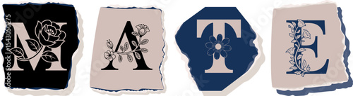 MATE Floral Typography of a Concept Word � Elegant Torn Paper Letter Design