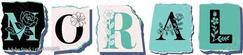 MORAL Floral Typography of a Concept Word � Elegant Torn Paper Letter Design
